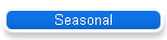 Seasonal